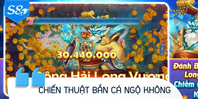 Chiến lược bắn cá ngộ không hiệu quả cao