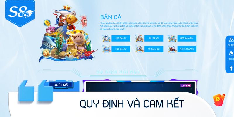 Quy định và cam kết trong chính sách chơi có trách nhiệm S8