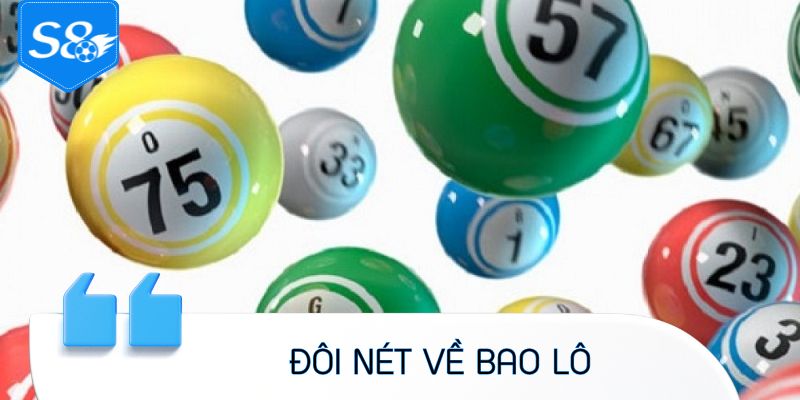 Đôi nét về bao lô