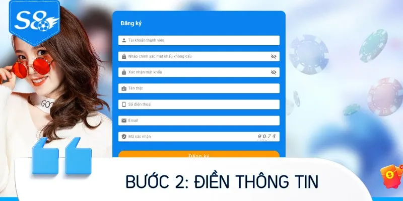 Điền thông tin đăng ký S8 vào ô trống