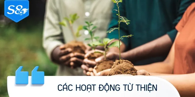 Hỗ trợ cộng đồng và thực hiện các hoạt động từ thiện