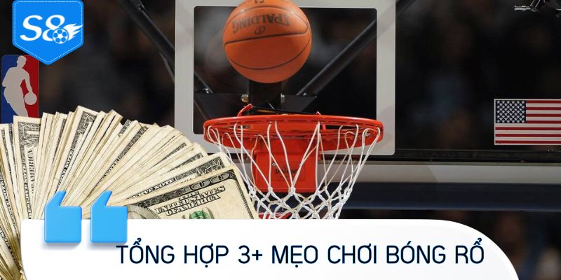 Tổng hợp 3+ mẹo chơi bóng rổ được áp dụng nhiều nhất hiện nay